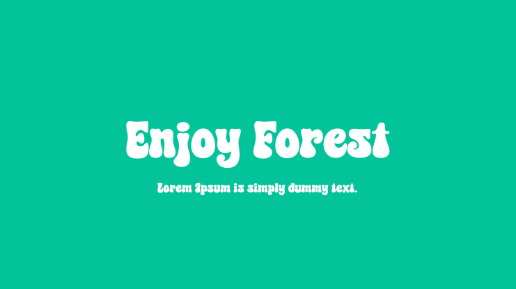 Enjoy Forest Font