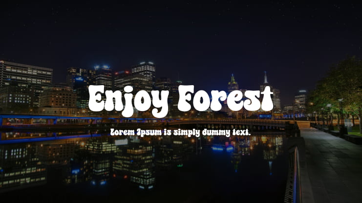 Enjoy Forest Font