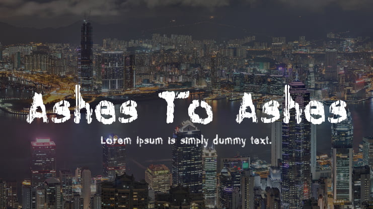 Ashes To Ashes Font