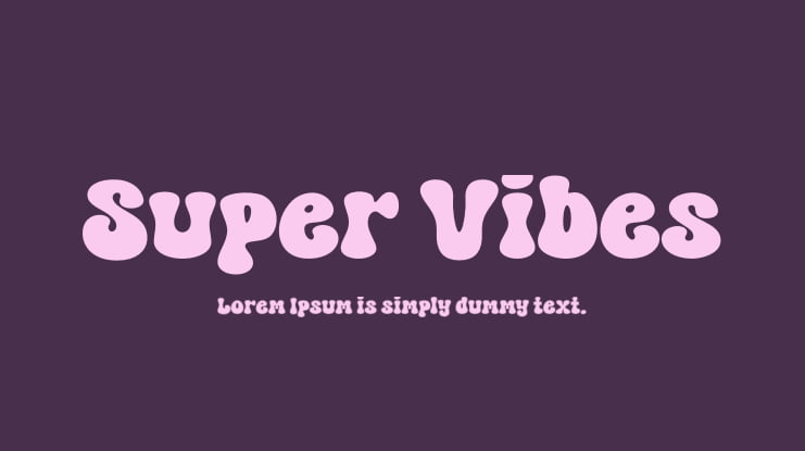 Super Vibes Font