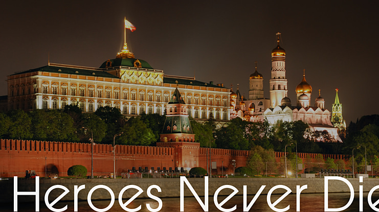 Heroes Never Die Font