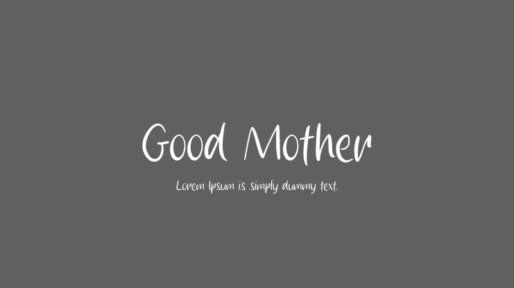Good Mother Font