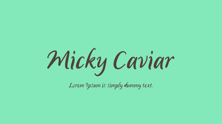Micky Caviar Font
