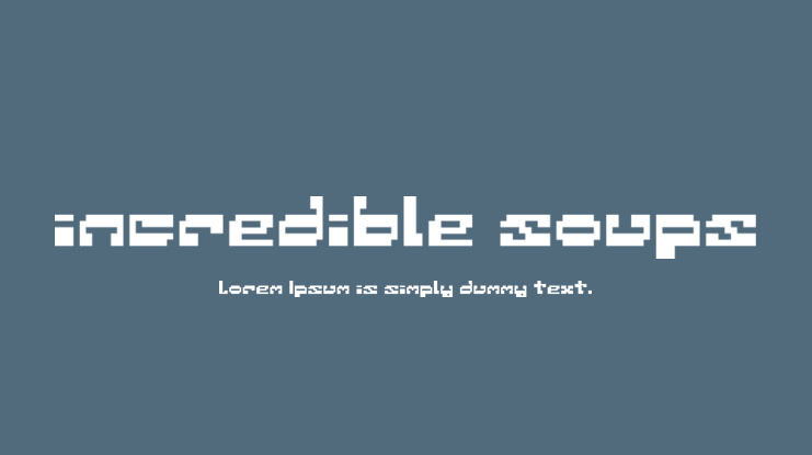 incredible soups Font