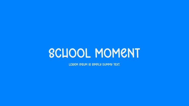 School Moment Font