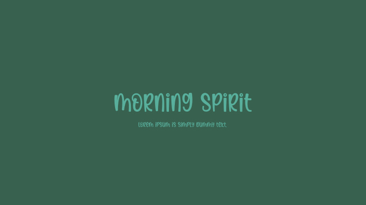 Morning Spirit Font
