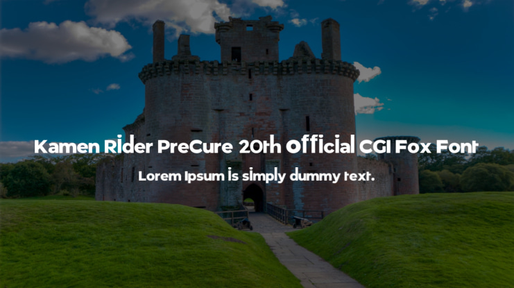 Kamen Rider PreCure 20th Official CGI Fox Font