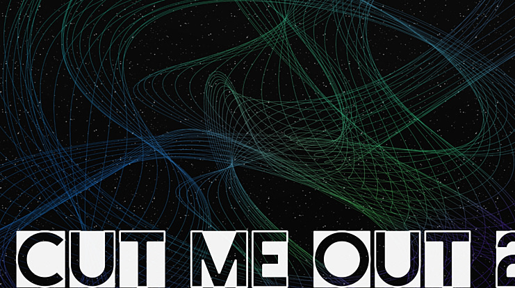 Cut Me Out Font Family
