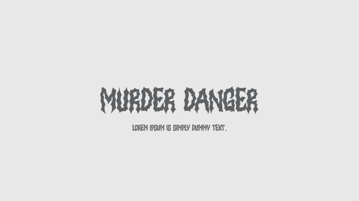 MURDER DANGER Font