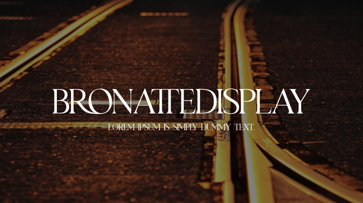 BronatteDisplay Font Family