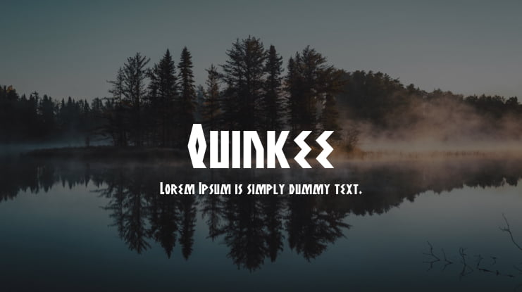Quinkee Font