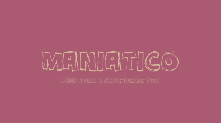 Maniatico Font