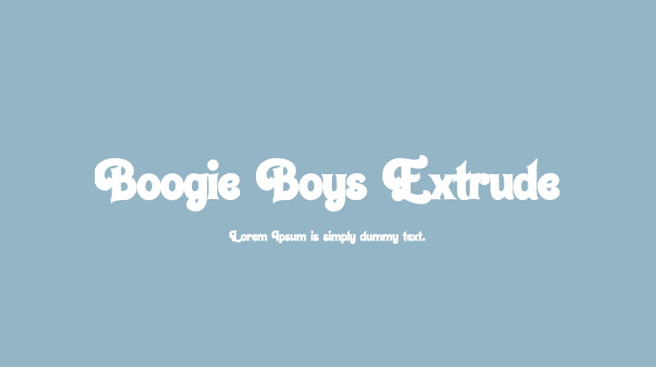 Boogie Boys Extrude Font Family