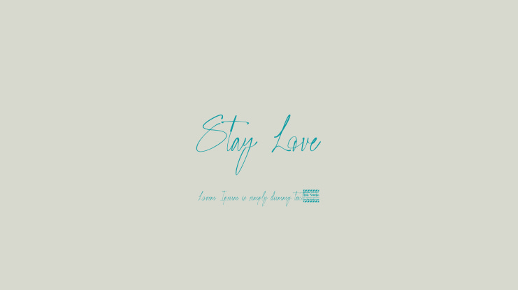 Stay Love Font