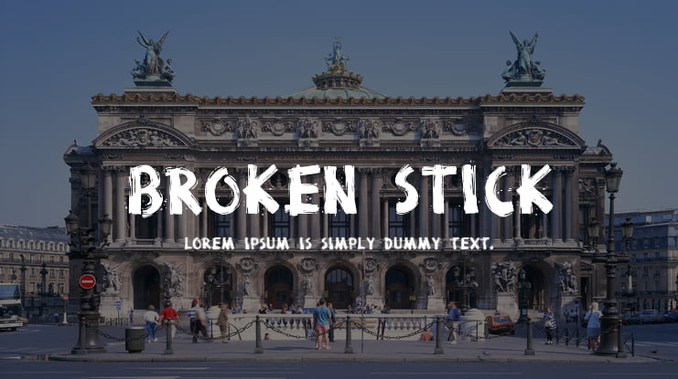 Broken Stick Font