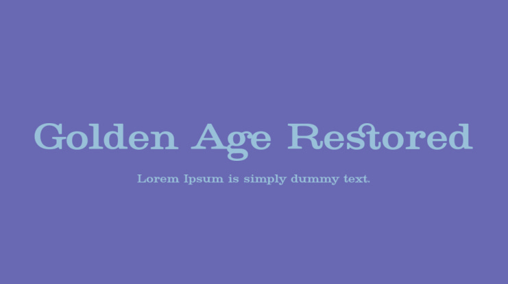 Golden Age Restored Font
