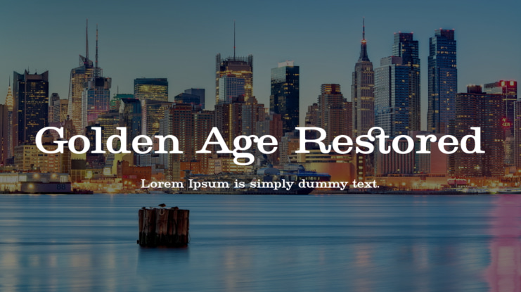Golden Age Restored Font