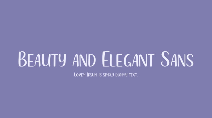 Beauty and Elegant Sans Font