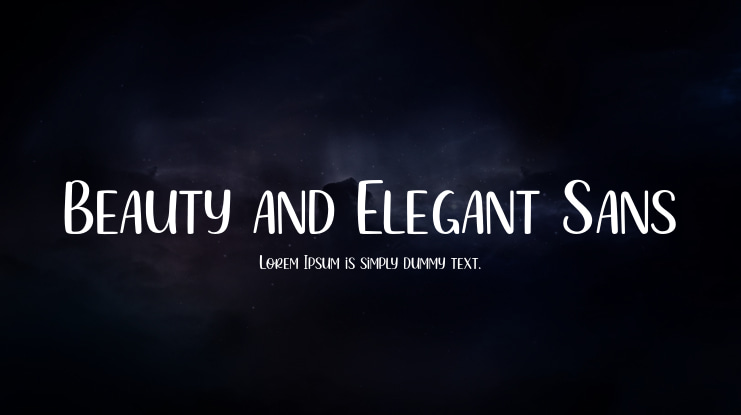 Beauty and Elegant Sans Font