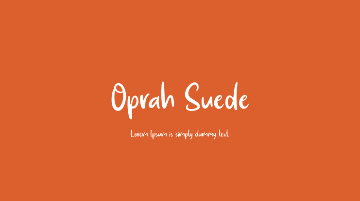 Oprah Suede Font