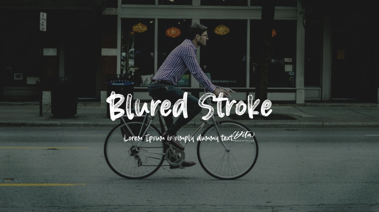 Blured Stroke Font