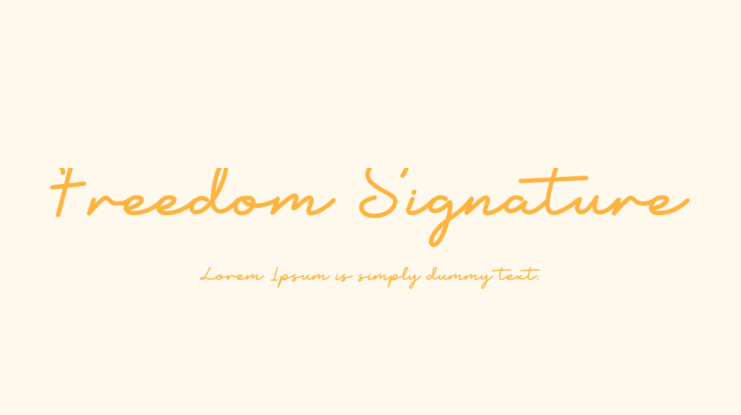 Freedom Signature Font