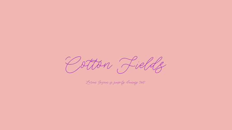 Cotton Fields Font