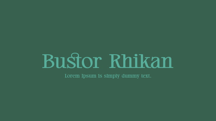 Bustor Rhikan Font