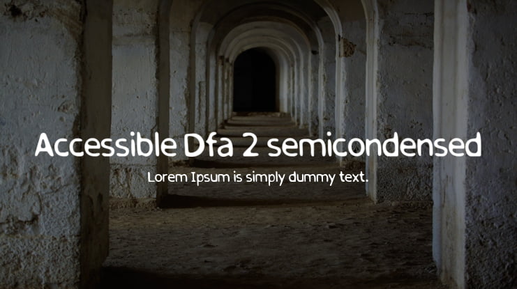 Accessible Dfa 2 semicondensed Font