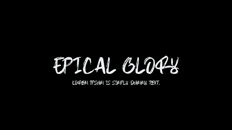 Epical Glory Font