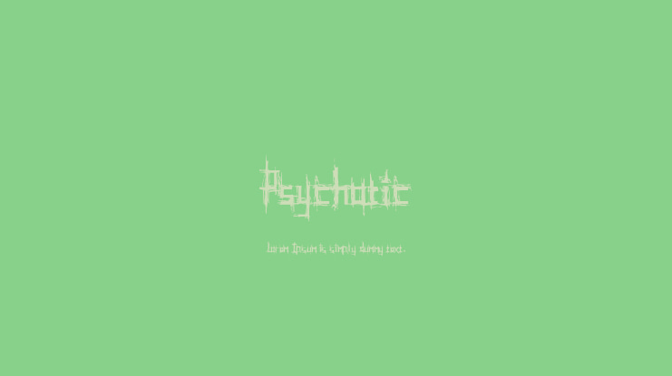Psychotic Font
