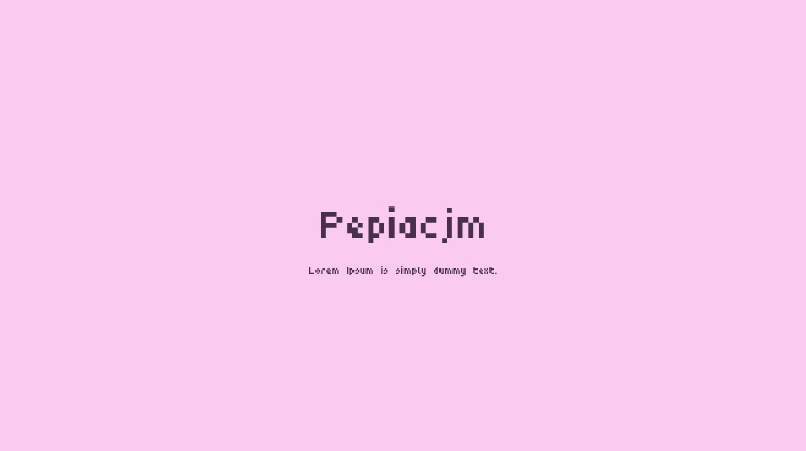 Pepiacjm Font