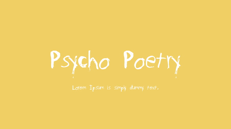 Psycho Poetry Font