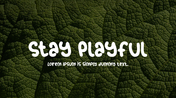 Stay Playful Font