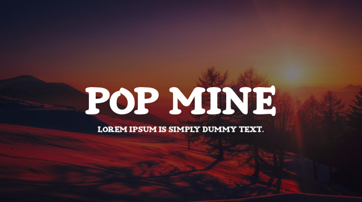 Pop Mine Font