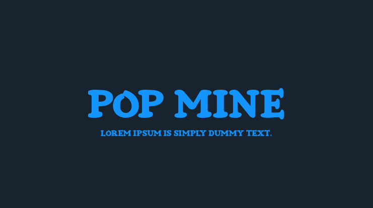 Pop Mine Font