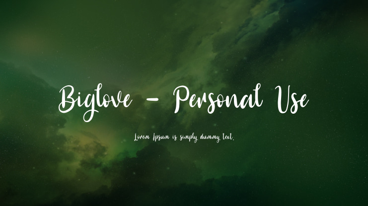 Biglove - Personal Use Font