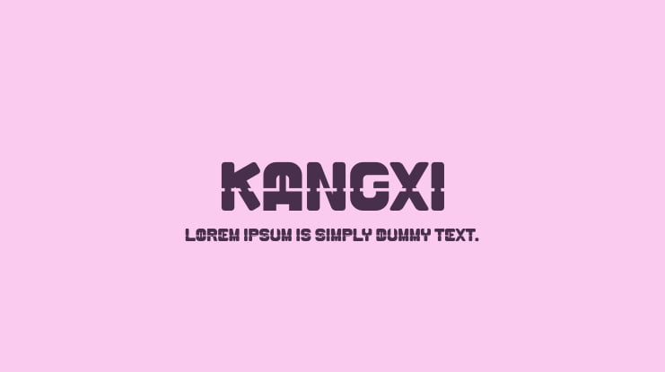 KANGXI Font