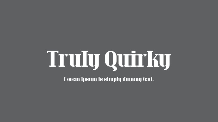 Truly Quirky Font