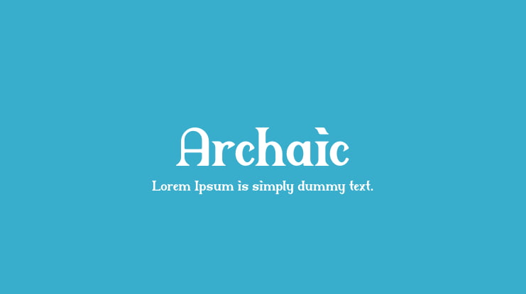 Archaic Font
