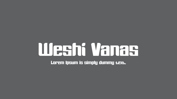 Weshi Vanas Font
