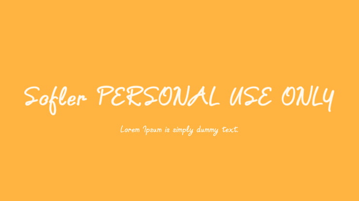 Sofler PERSONAL USE ONLY Font