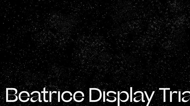 Beatrice Display Trial Font Family