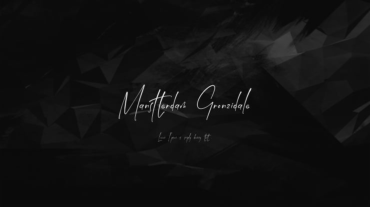 Manstterdam Gronzidale Font Family