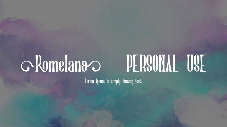 Romelano   PERSONAL USE Font Family