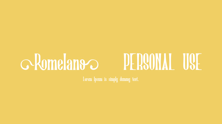 Romelano   PERSONAL USE Font Family
