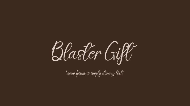 Blaster Gift Font