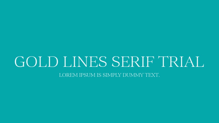 Gold Lines Serif Trial Font Family