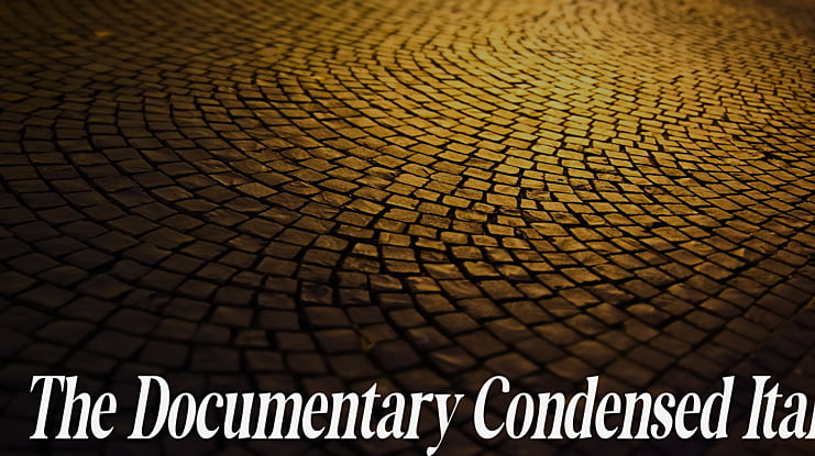 The Documentary Condensed Itali Font Family