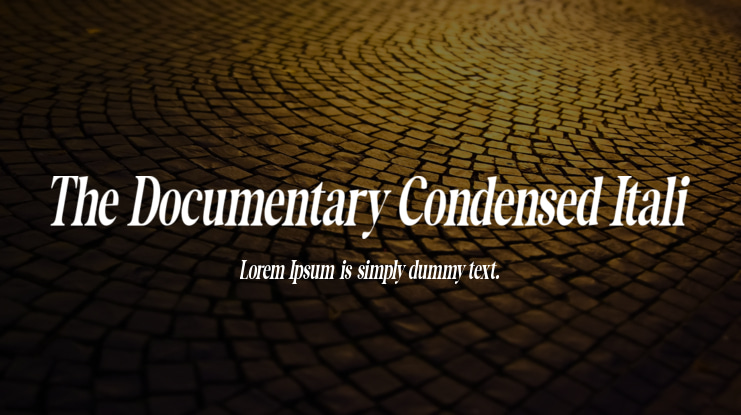 The Documentary Condensed Itali Font Family